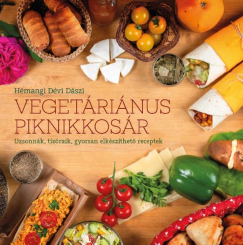 Vegetáriánus piknikkosár - Hémangi Dévi Dászi