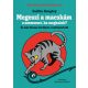 Megeszi a macskám a szememet, ha meghalok? - Caitlin Doughty