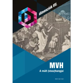 MVH - A múlt (vissz)hangjai