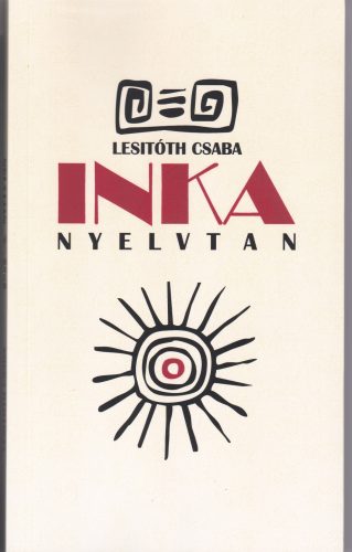 Inka nyelvtan - Lesitóth Csaba