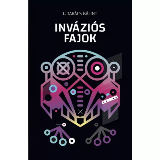Inváziós fajok - L. Takács Bálint