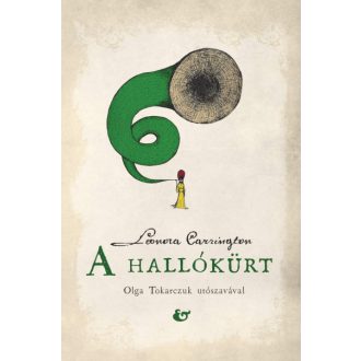 A hallókürt - Leonora Carrington