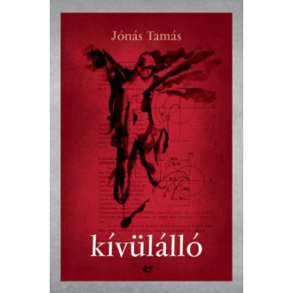 Kívülálló - Jónás Tamás