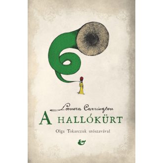 A hallókürt - Leonora Carrington