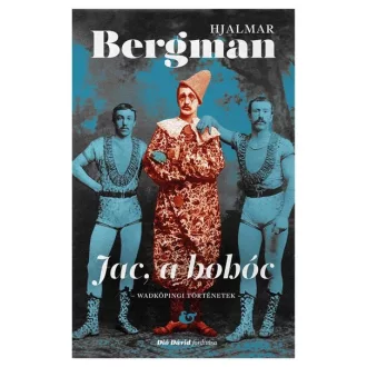 Jac a bohóc - Hjalmar Bergman