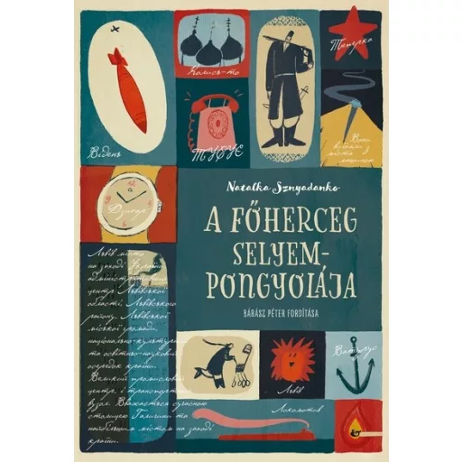 A főherceg selyempongyolája - Natalka Sznyadanko