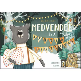 Medvendel és a Szunyafesztivál - Nagy-Németh Ágnes