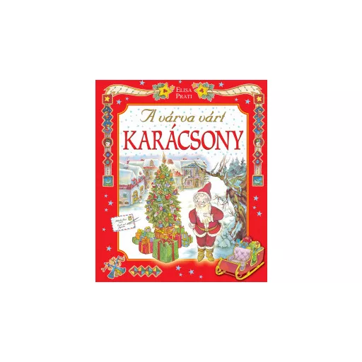 A várva várt karácsony - Elisa Prati