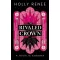 The Rivaled Crown - A rivális korona (Éldekorált) - Holly Renee