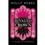 The Rivaled Crown - A rivális korona (Éldekorált) - Holly Renee