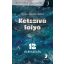 Kétszívű folyó - 12 elbeszélés - Tenigl-Takács László