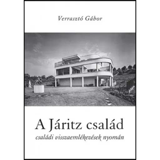A Járitz család - Verrasztó Gábor