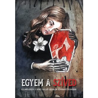 Egyem a szíved - Fülöp József szerk.