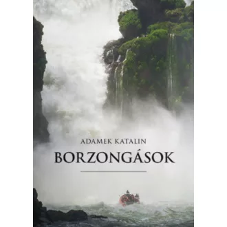 Borzongások - Adamek Katalin