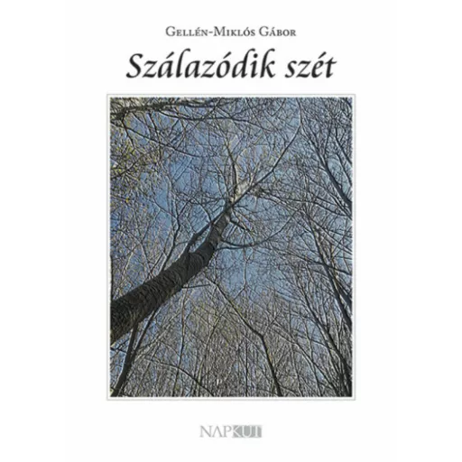 Szálazódik szét - Gellén-Miklós Gábor