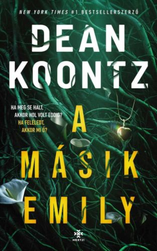 A másik Emily - Dean Koontz