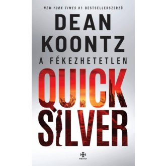 A fékezhetetlen Quicksilver - Dean Koontz
