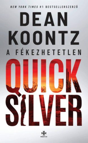 A fékezhetetlen Quicksilver - Dean Koontz