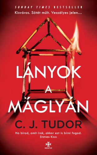 Lányok a máglyán - C. J. Tudor