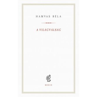 A világválság - Hamvas Béla