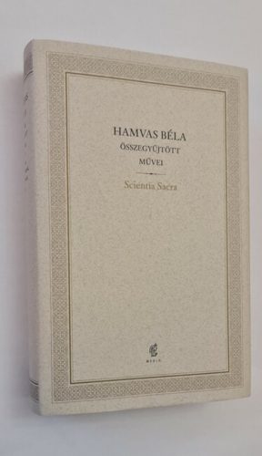 Scientia Sacra - Hamvas Béla