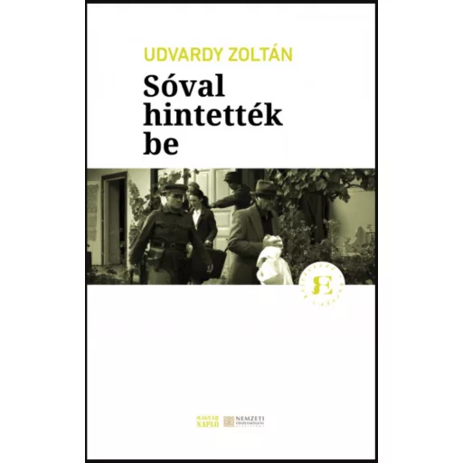 Sóval hintették be - Udvardy Zoltán