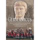 Germanicus - Róma legnépszerűbb hadvezérének sikerekben gazdag élete és rejtélyes halála - Lindsay Powell