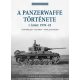 A Panzerwaffe története - 1. kötet: 1939-42 - Történelem - technika - harcjelentések - Thomas Anderson