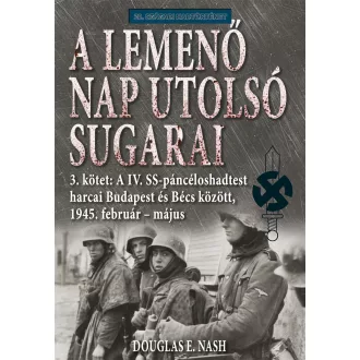 A lemenő Nap utolsó sugarai 3. - Douglas E. Nash