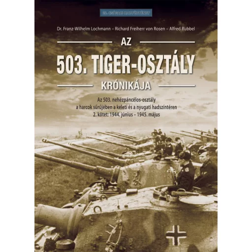 Az 503. Tiger-osztály krónikája 2.