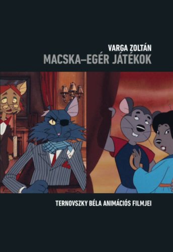 Macska - egér játékok - Varga Zoltán
