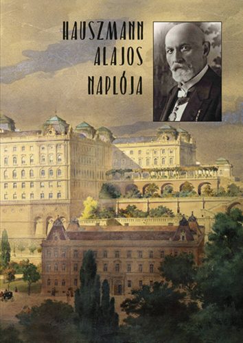 Hauszmann Alajos naplója - Hauszmann Alajos