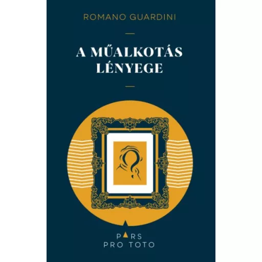 A műalkotás lényege - Romano Guardini