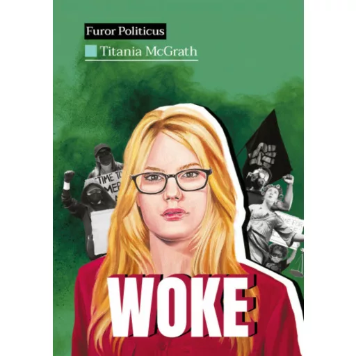 Woke - Titania McGrath