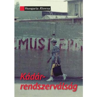   Kádár-rendszerválság - Novák Attila szerk. és Pap Milán szerk.