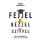 Fejjel, kézzel, szívvel - David Goodhart