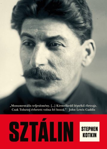Sztálin - Stephen Kotkin