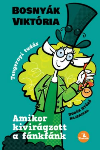 Amikor kivirágzott a fánkfánk - Bosnyák Viktória