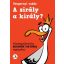 A sirály a király? - Feladatgyűjtemény Bosnyák Viktória regényéhez (Új kiadás)