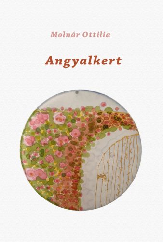 Angyalkert - Molnár Ottilia