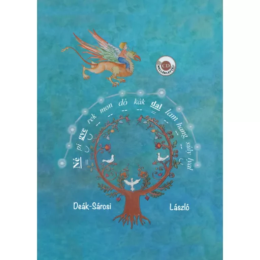 Népi gyerekmondókák dallamhangsúllyal - Deák-Sárosi László