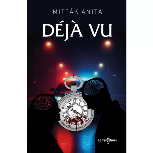 Déja vu - Mitták Anita
