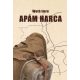 Apám harca - Woth Imre