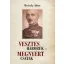 Vesztes háborúk - megnyert csaták - Reviczky Ádám