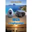 Ibiza a mágikus sziget - Lena Belicosa
