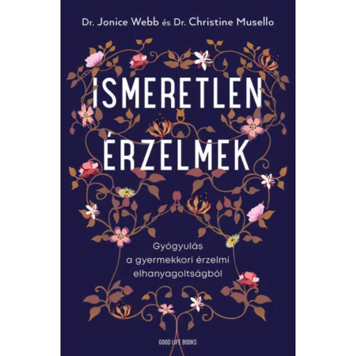 Ismeretlen érzelmek - Dr. Jonice Webb
