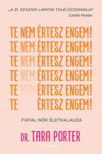 Te nem értesz engem! - Dr. Tara Porter