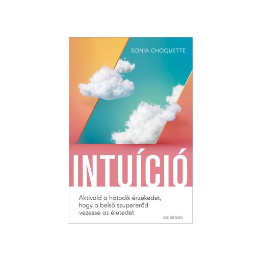Intuíció - Sonia Choquette