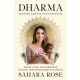 Dharma - Életfeladatok és életcélok - Sahara Rose