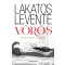 Vörös - Mint a vér. Mint a szerelem. - Lakatos Levente (új kiadás)